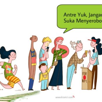 Antre Yuk, Jangan Suka Menyerobot