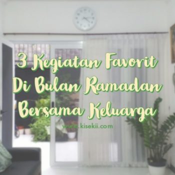 3-kegiatan-favorit-di-bulan-ramadan-bersama-keluarga