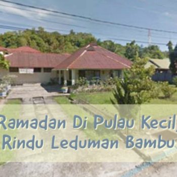 yang-dirindukan-saat-ramadan