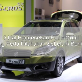 6-Hal-Pengecekan-Pada-Mobil-Yang-Perlu-Dilakukan-Sebelum-Berlibur