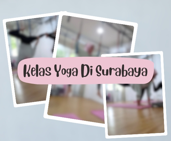 kelas-yoga-di-surabaya